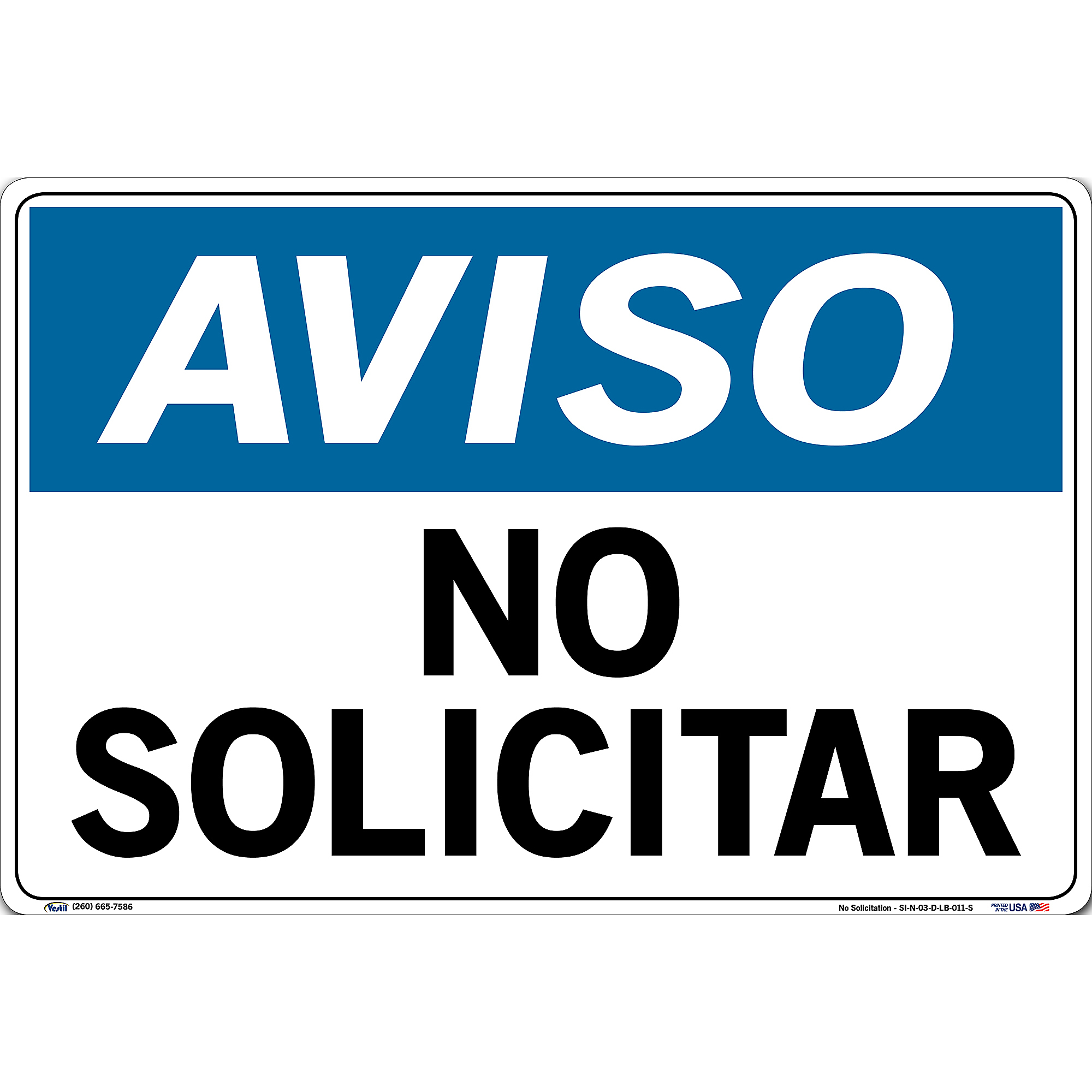 Vestil, Notice Sign (Spanish/Espanol) Label/Decal, Sign Message NO